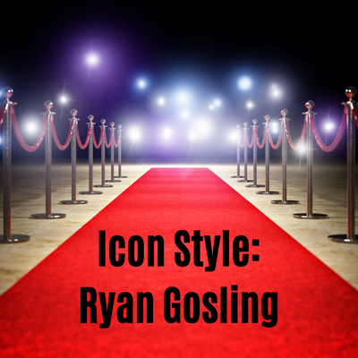 Icon Style: Ryan Gosling