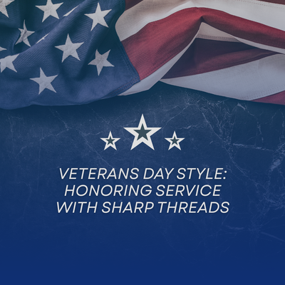 Veterans Day Style: Honoring Service with Sharp Threads