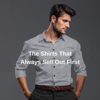 The Shirts That Always Sell Out First